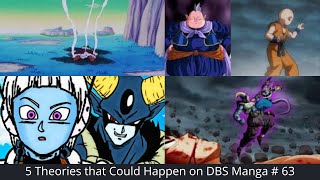 😲5 Theories that Could Happen on Dragon Ball Super Manga Chapter 63👍