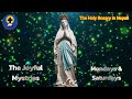 The Holy Rosary  (Nepali) The Joyful Mysteries (आनंद को रहस्य)ll सोमबार र शनिबार