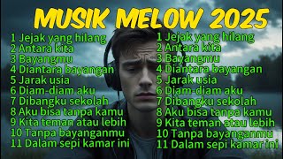 hits lagu santai 2025 musik galau melow sambil kerja musik santai #lagugalau #musiksantai