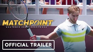 Matchpoint: Tennis Championships - Official Gameplay Reveal Trailer