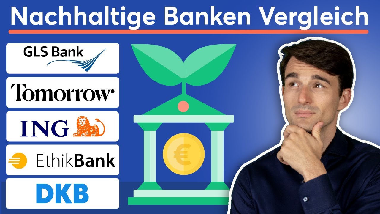 Nachhaltige Banken Vergleich: Welche Bank Hat Das Grünste & Beste ...