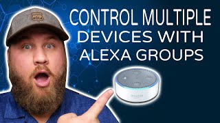 Alexa Smart Home Setup - Control Multiple Devices with a Single Command Using Groups