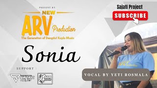 YETI - SONIA    //    NEW ARV PRODUCTION