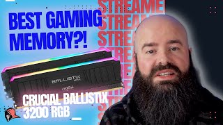 Best Gaming Memory?! Crucial Ballistix 3200 RGB