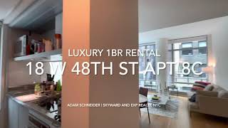 RENTED!!!   Luxury Rental - 1BR 1 BA.  THE CENTRIA  | 18 w. 48th St