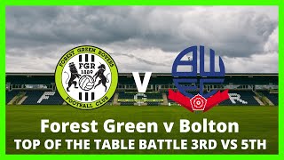Forest Green vs Bolton Wanderers