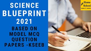 Blueprint Science MCQ Exam 2021- KSEEB