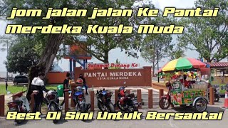 Pantai merdeka Kuala Muda | Pantai merdeka Kedah