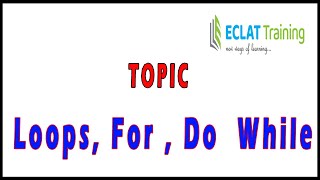 Selenium Online classes | Loops, For , Do While | ECLAT Training