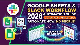 Google Sheets for Workflow Builder in Slack 2026 Automation Guide 2 Min