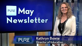 Pure Financial Advisors Monthly Newsletter | May 2024