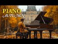 The Best of Piano  - Mozart, Chopin & Bach: Autumn Classical Music for Studying & Relaxation