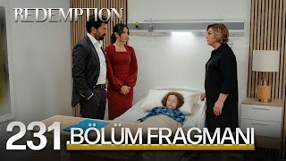 Esaret 231.Bölüm Fragmanı | Redemption Episode 231 Promo