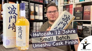 Hatozaki Umeshu Finish 12 Jahre Small Batch #whiskyvlog #whisky #produkttest #hatozaki