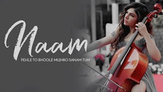 Naam Song | Tulsi Kumar | Millind Gaba | Lyrical Video