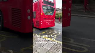 1stBusstop ADL Enviro400 (Ex Metroline London)