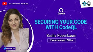 Securing your code with CodeQL with Sasha Rosenbaum! - OWASP DevSlop