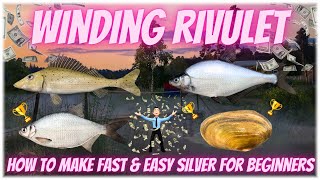 Russian Fishing 4 How To Make Fast \u0026 Easy Silver For Beginners (Winding Rivulet)