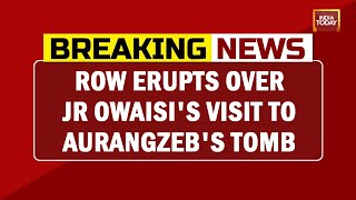 Row Erupts Over Akbaruddin Owaisi's Visit To Aurangzeb's Tomb, BJP Says Open Provocation By Owaisi