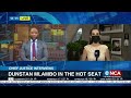 Chief Justice interviews | Dunstan Mlambo in the hot seat