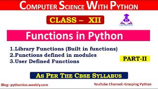 Functions in Python | How To Use Functions In Python | Chapter 2 Functions CS XII CBSE | (Part-II )