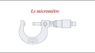 Le micromètre