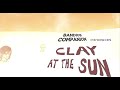 Bandius Companion - Clay at the sun