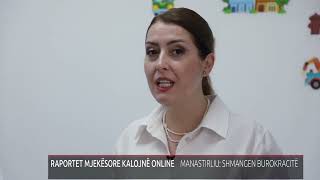 RAPORTET MJEKËSORE KALOJNË ONLINE