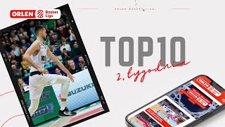 TOP10 2. tygodnia #ORLENBasketLiga 23/24