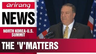Pompeo stresses importance of "Verifiable" part of CVID