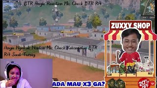 BTR Angie Reaction Mic Check BTR RA | Angie Sampai Ngakak liat Kekonyolan BTR RA saat Tourney