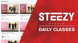 Introducing New "Daily Classes" On STEEZY Studio | Inside STEEZY