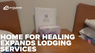 Non profit Home for Healing expands lodging services