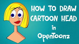 OpenToonz tutorial: How to draw Cartoon Head