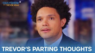 What Did Trevor Learn from The Daily Show? | The Daily Show