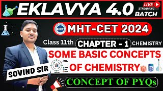 EKLAVYA 4.0 : L-1 Some Basic concepts of chemistry | Sovind Sir | MHT-CET 2024 | Best YT Mentor