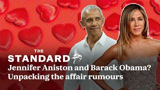 Are Jennifer Aniston and Barack Obama having an affair? Unpacking the rumours