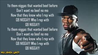 50 Cent - Who U Rep With ft. Nas \u0026 Bravehearts (Lyrics)