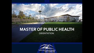 CSUSM - Master of Public Health (MPH) Orientation