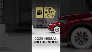 IIHS Top Safety Pick Award - 2025 Nissan Pathfinder #Shorts