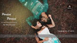 Pardesi Pardesi By Rahul Jain | Bollywood Cover Song | Love story | latest Video 2019 |star wino
