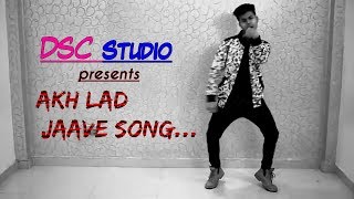 DSC studio - dance video | Akh Lad Jaave song | Loveyatri |