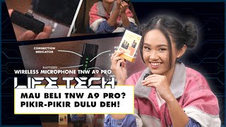 TNW A9 Pro Wireless Microphone, Kualitas Suaranya Ternyata Gini | LIFE TECH