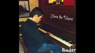 Bader Soma - Joie de Vivre