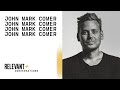 Bonus Episode: RELEVANT+ Conversation with John Mark Comer