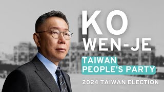 Ko Wen-je: How did Taiwan's Independent Mayor Enter the Presidential Race?