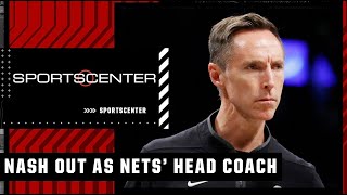 🚨 The Nets fire Steve Nash as head coach after 2-5 start to the season 🚨 | SportsCenter