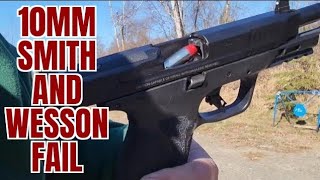 FAIL! Smith and Wesson M\u0026P 10mm Review