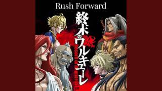 Shuumatsu no Walküre - Rush Forward