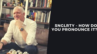 SNGLRTY - How Do You Pronounce It?